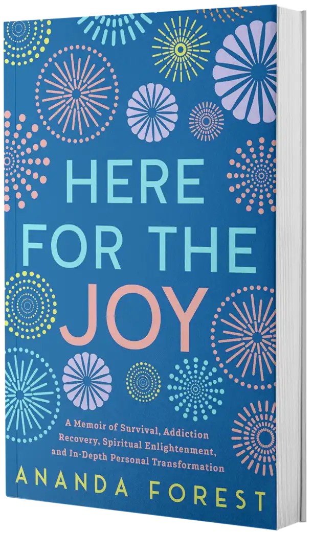 here for the joy - ananda forest - book cover